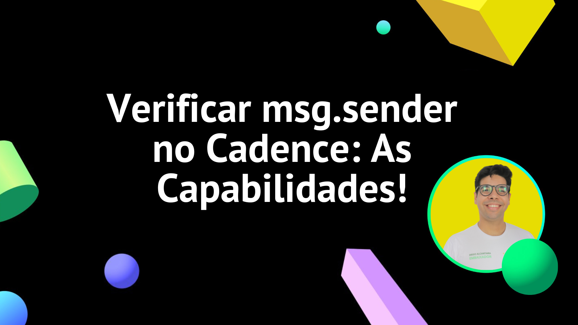 Verificar msg.sender no Cadence: As Capabilidades!